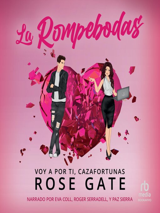 Title details for La rompebodas "The Wedding Crasher" by Rose Gate - Available